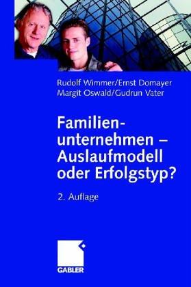 Familienunternehmen - Auslaufmodell oder Erfolgstyp?