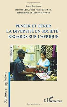 Penser et gérer la diversité en société : regards sur l'Afrique