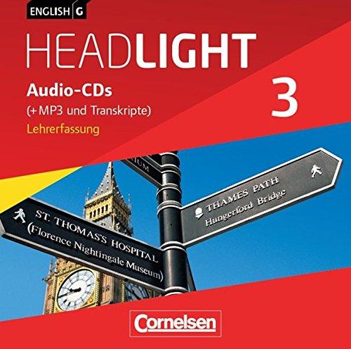 English G Headlight - Allgemeine Ausgabe / Band 3: 7. Schuljahr - Audio-CDs (Vollfassung): Audio-Dateien auch als MP3