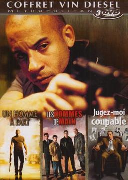 Vin Diesel : Jugez-moi coupable / Les hommes de main / Un homme à part - coffret 3 DVD