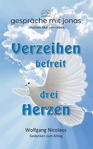 Verzeihen befreit drei Herzen