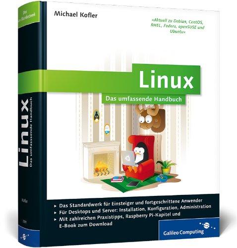 Linux: Das umfassende Handbuch (inkl. E-Book) (Galileo Computing)