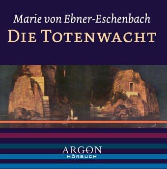 Die Totenwacht, 1 Audio-CD