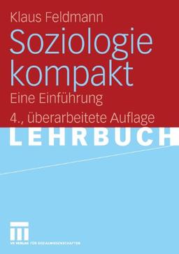 Soziologie kompakt: Eine Einführung