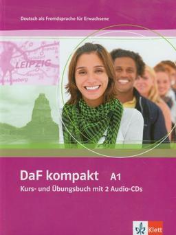 Daf Kompakt A1 : Deutsch als Fremdsprache : Kurs- und Übungsbuch für Erwachsene