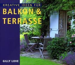 Kreative Ideen für Balkon und Terrasse