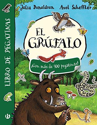 El grúfalo (Castellano - A Partir De 3 Años - Personajes - El Grúfalo)