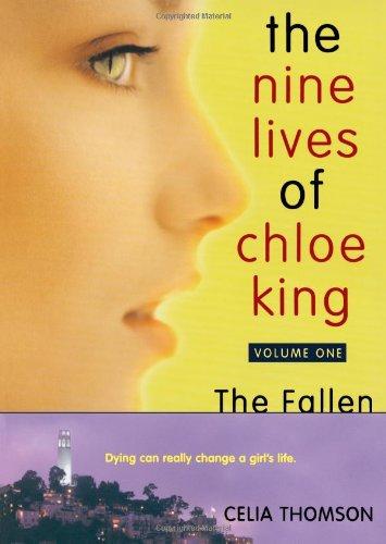 The Fallen (Nine Lives of Chloe King, Band 1)