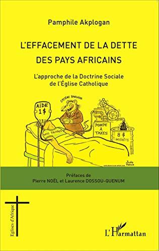 L'effacement de la dette des pays africains : l'approche de la doctrine sociale de l'Eglise catholique