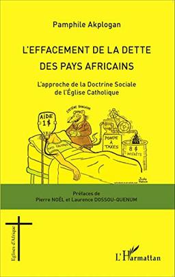 L'effacement de la dette des pays africains : l'approche de la doctrine sociale de l'Eglise catholique