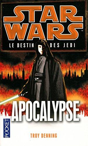 Le destin des Jedi. Vol. 9. Apocalypse