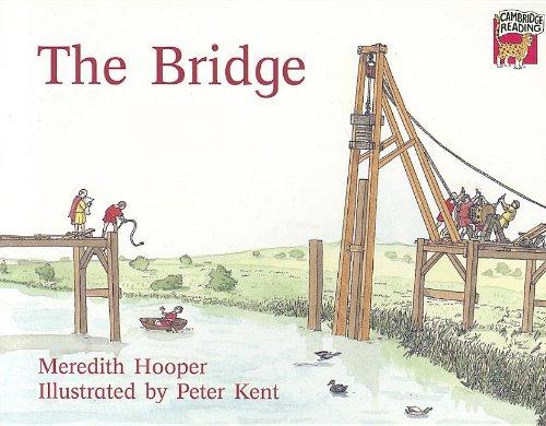 The Bridge (Cambridge Reading)