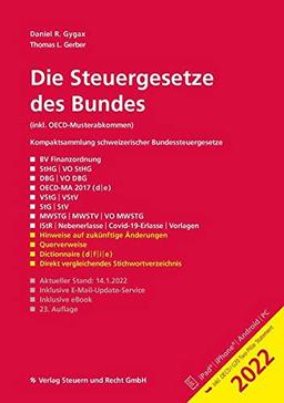 Die Steuergesetze des Bundes 2022: inkl. OECD-Musterabkommen