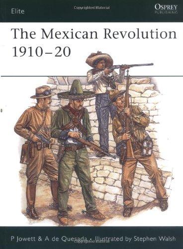 The Mexican Revolution 1910-20 (Elite)