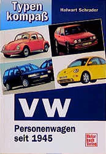 Typenkompass - VW: Personenwagen seit 1945