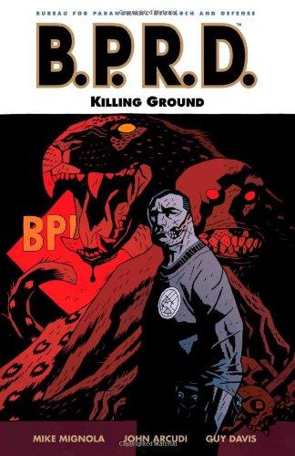 B.P.R.D. Vol. 8: Killing Ground: Killing Ground v. 8