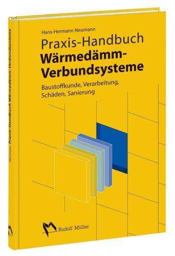 Praxis-Handbuch Wärmedämmverbundsysteme