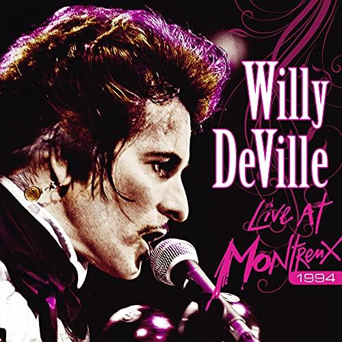 Willy DeVille - Live at Montreux 1994 (CD+DVD Edition)