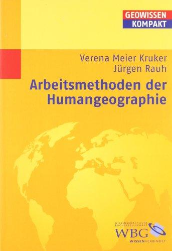 Arbeitsmethoden der Humangeographie