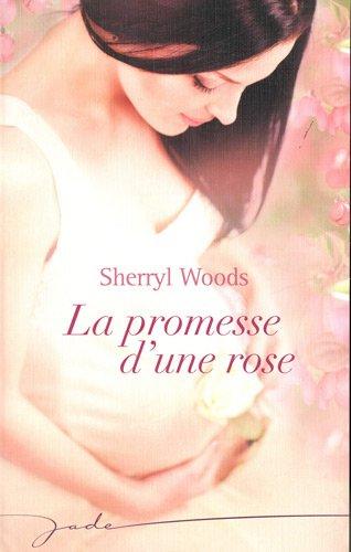 La promesse d'une rose