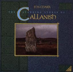 Jon Mark: The Standing Stones of Callanish