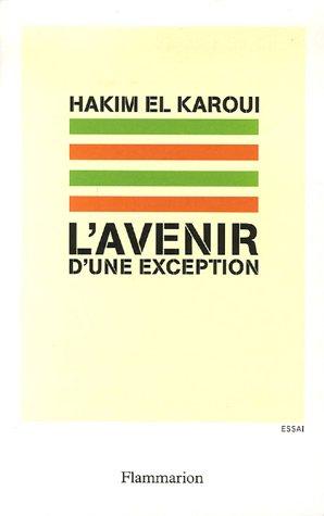 L'avenir d'une exception