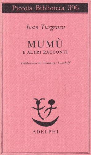 Mumù e altri racconti