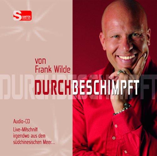 Durchbeschimpft