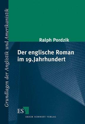 Der englische Roman im 19. Jahrhundert