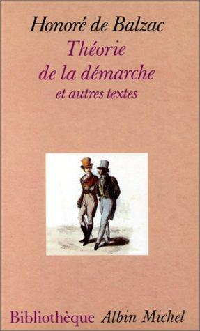 Théorie de la démarche : et autres textes