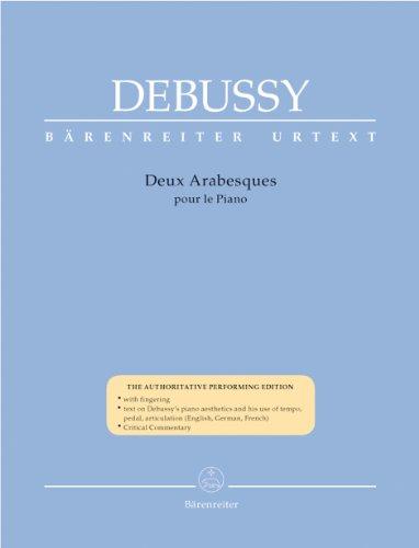 Deux Arabesques pour le Piano. Spielpartitur, Urtextausgabe. Mit Fingersätzen