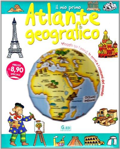 Il mio primo atlante geografico