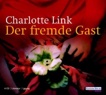 Der fremde Gast. 4 CD