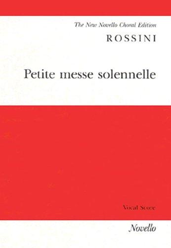 Gioacchino Rossini Petite Messe Solennelle (Vocal Score) Chor