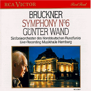 Bruckner: Sinfonie 6