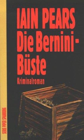 Die Bernini- Büste. Kriminalroman.