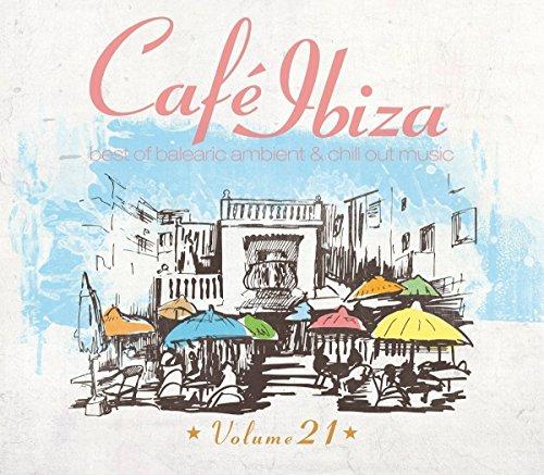 Cafe Ibiza Vol.21