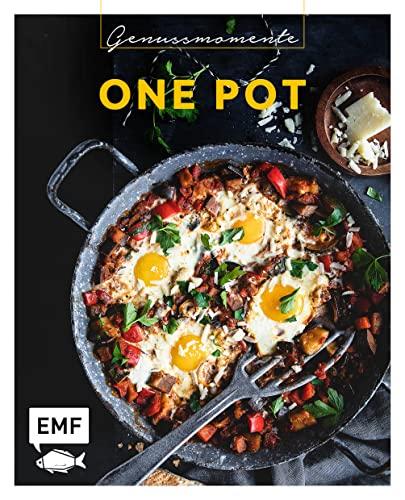 Genussmomente: One Pot: Ein Topf – viele Möglichkeiten: Leckere Rezepte von One-Pot-Lasagne, Belugalinsen-Curry mit Lachs bis Shakshuka