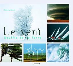 Le vent : souffle de la Terre