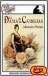 La dama de las camelias/ The Ladies of Camelias (Tus Libros)