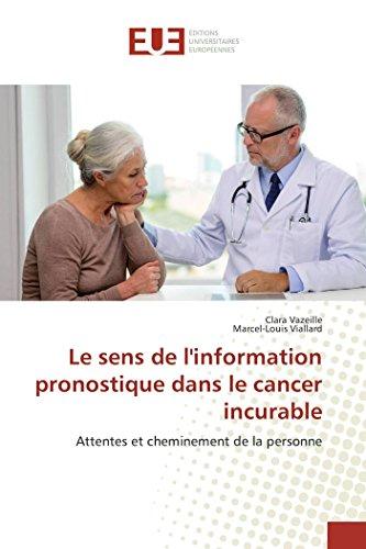 Le sens de l'information pronostique dans le cancer incurable