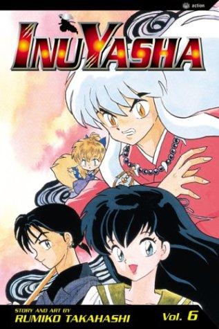 Inuyasha, Vol. 6 (InuYasha (Graphic Novels), Band 6)