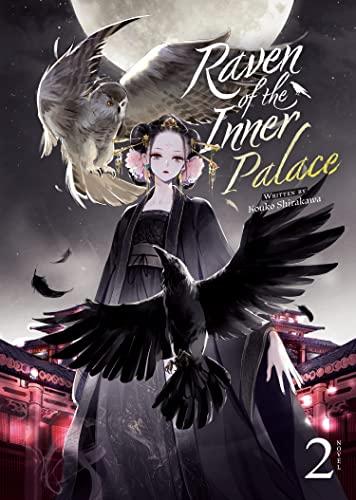 Raven of the Inner Palace (Light Novel) Vol. 2