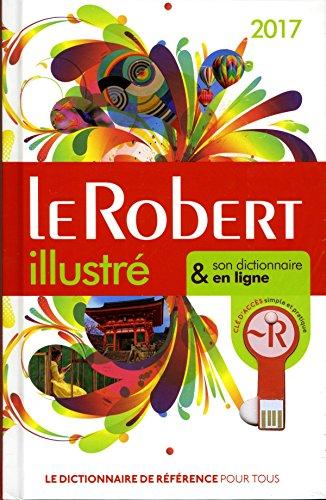 Le Robert illustré 2017 & son dictionnaire en ligne