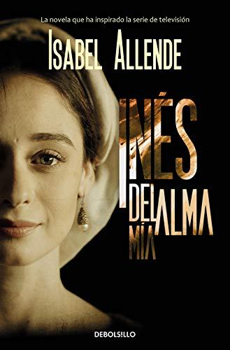 Ines del alma mia (Best Seller, Band 26200)