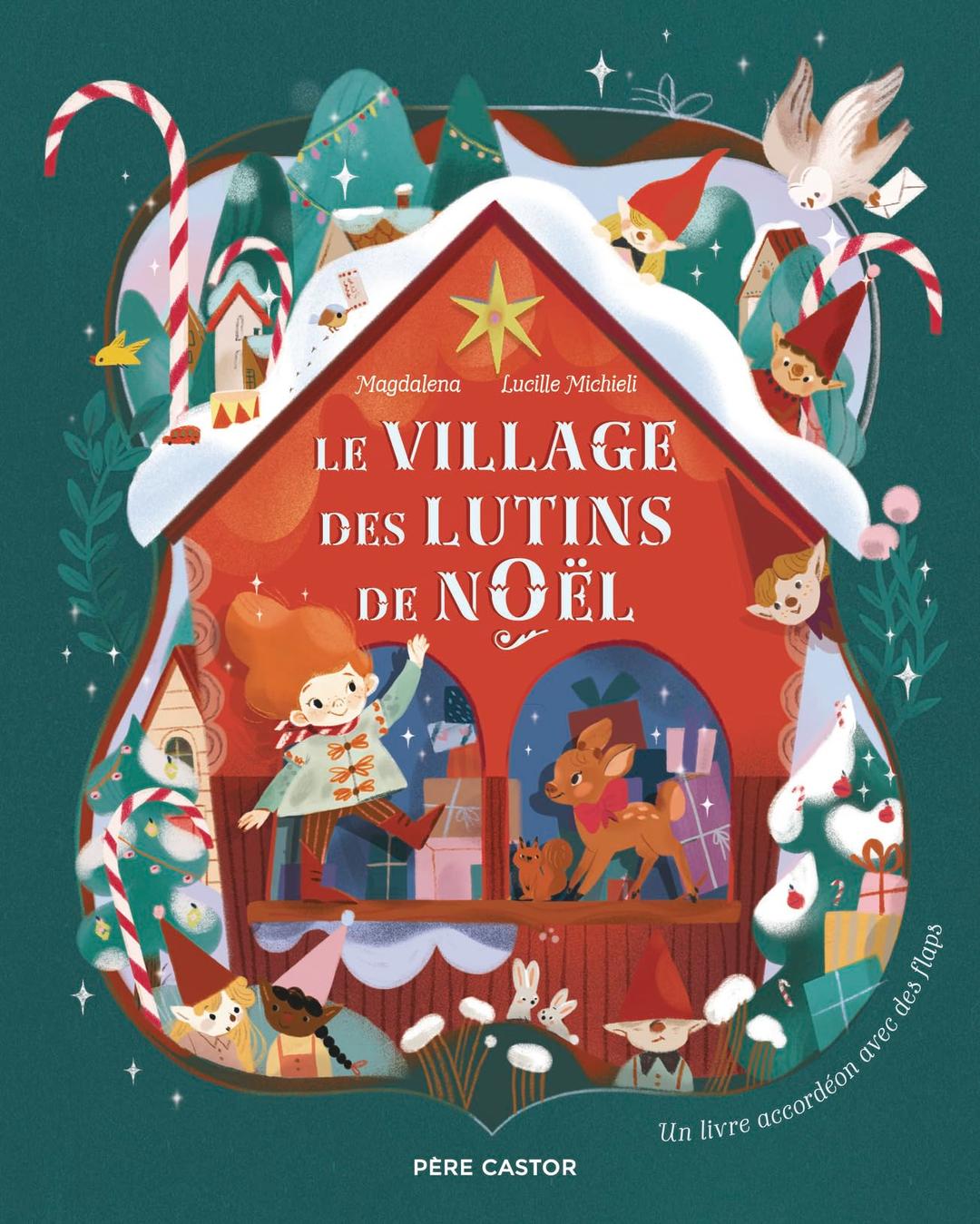 Le village des lutins de Noël : un livre accordéon avec des flaps