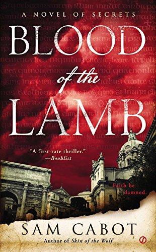 Blood of the Lamb: A Novel of Secrets