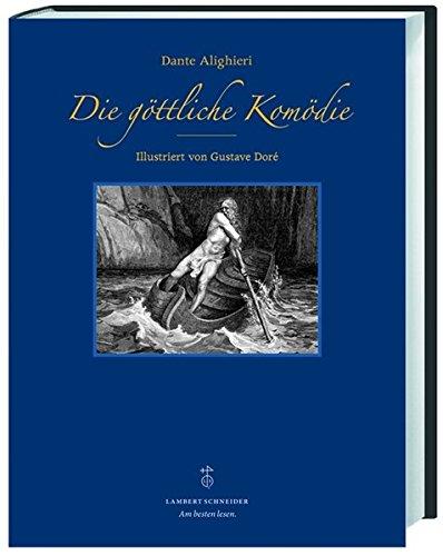 Die göttliche Komödie: Illustriert von Gustave Doré