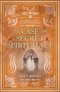 The Case of the Secret Spirit-Half (5)