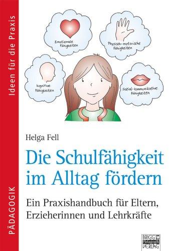 Ideen für die Praxis - Pädagogik: Die Schulfähigkeit im Alltag fördern: Ein Praxishandbuch für Eltern, Erzieherinnen und Lehrkräfte. Buch inklusive Leseheft Charlotte braucht noch Sitzfleisch